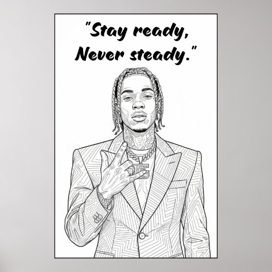 Kay Flock Poster – Stay Ready Never Steady (Vorne)
