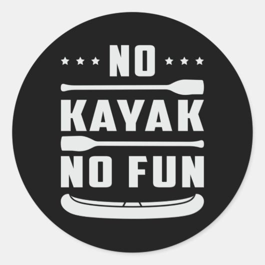 Kayak Canoeing Kayaking Canoe Paddle Funny Geschen Runder Aufkleber (Vorderseite)