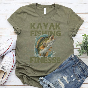 Kayak Fishing Finesse Kayaking Lover Bass Fischen T-Shirt