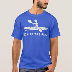 Kayak See Adventure Kayakers Kayaking mit Fl T-Shirt