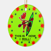 Kayak so Roll II Keramik Ornament (Links)