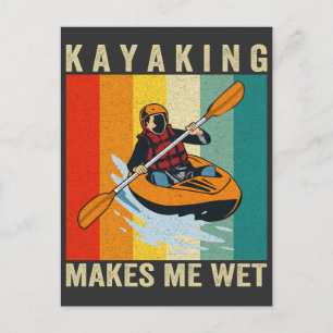 Kayaken macht mich nass Lustig Kanufahren Vintage  Postkarte