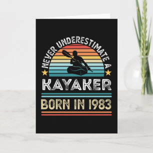 Kayaker geboren 1983 40. Geburtstag Kayaking Gesch Karte