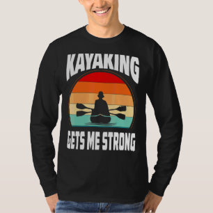 Kayaking bringt mich zu einem starken Retro-Paddel T-Shirt