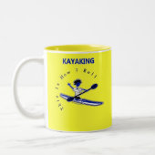 Kayaking dieses ist, wie ich rolle zweifarbige tasse (Links)