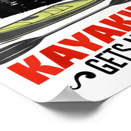 Kayaking Gets Me Wet Funny Kayak Kayaker Christmas Poster (Ecke)