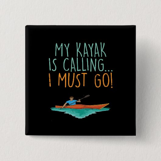 Kayaking Kayak Geschenk Button (Vorderseite)
