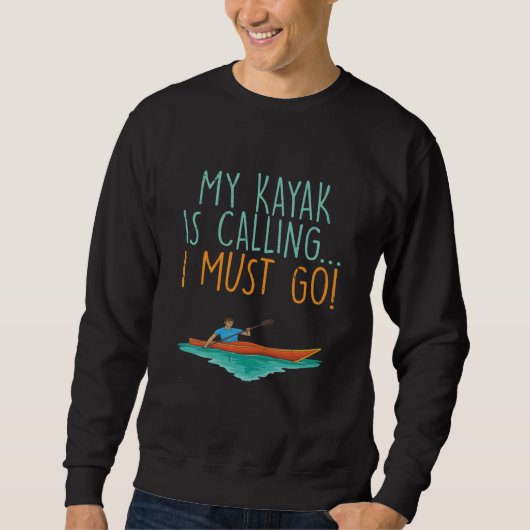 Kayaking Kayak Geschenk Sweatshirt (Vorderseite)