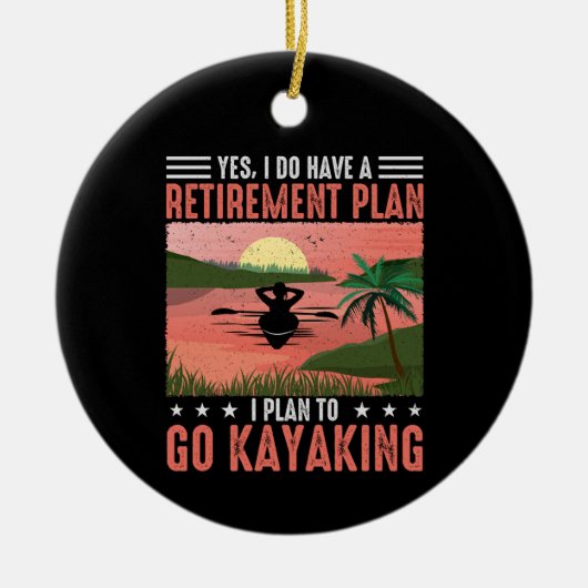 Kayaking-Plan für die Rentenkasse Keramik Ornament (Vorne)