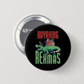 Kayaking Rexmas T-rex Dinosaur Weihnachtsfeiertag Button (Vorne & Hinten)