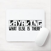 Kayaking, was sonst dort ist? mousepad (Mit Mouse)