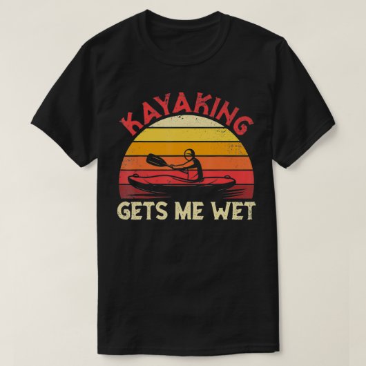Kayaking wird mir feuchtes Kayakerboot Retro K T-Shirt (Design vorne)