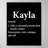 Kayla Name Definition Funny D Poster (Vorne)