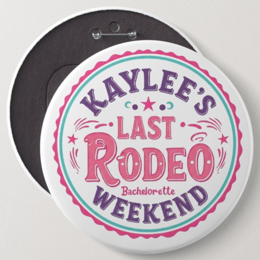 Kaylee's letztes Rodeo Bachelorette Wochenende Button (Vorne & Hinten)