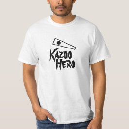 Kazoo Hero T-Shirt