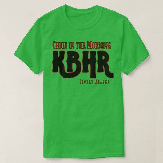 KBHR Chris ist das Morning TShirt (Design vorne)