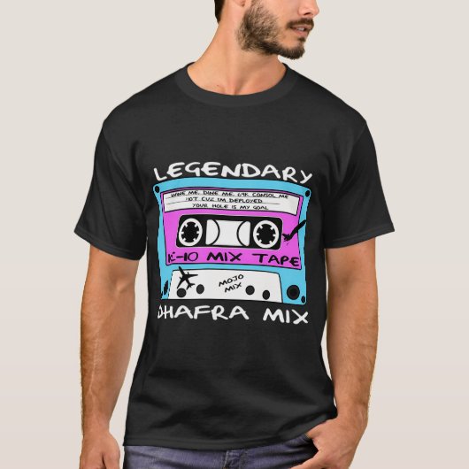 KC-10 Legendäre Dhafra Mix Tape Air Betankung T-Shirt (Vorderseite)