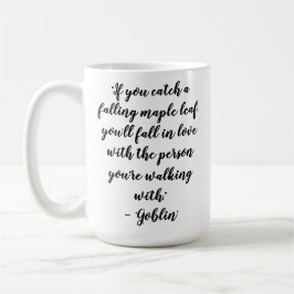 Kdrama Goblin Love Quotes Kaffeetasse