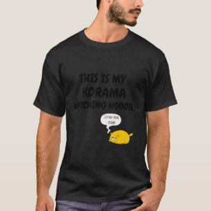 Kdrama Kpop Army Fan Bias Korean Drama N T-Shirt