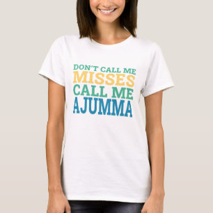 Kdrama Laugh: Nenn mich nicht Misses, nenn mich Aj T-Shirt