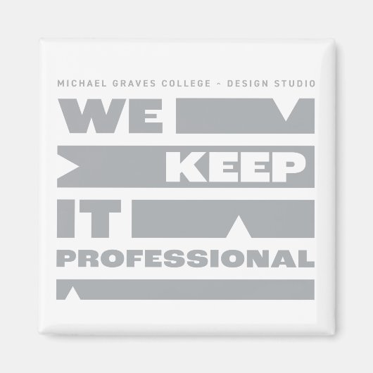 Kean MGC Wir Behielt es Beruflich Magnet (Vorne)