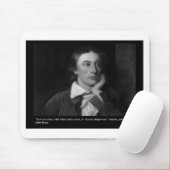 Keats Liebe ist mein religiöses Zitat Geschenke T- Mousepad (Mit Mouse)