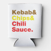 Kebab & Chips & Chili Sauce. Dosenkühler (Vorderseite)