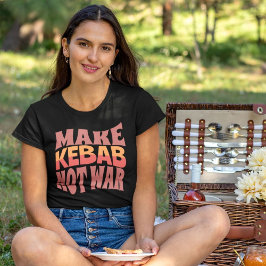 Kebab nicht Krieg | Kebab Lover-Geschenk T-Shirt