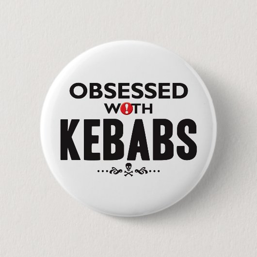 Kebabs war besessen button (Vorderseite)