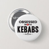 Kebabs war besessen button (Vorne & Hinten)