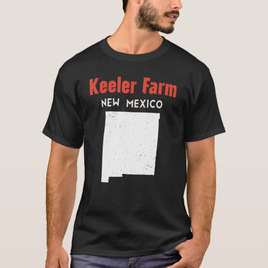Keeler Farm USA State America Travel New Mexican N T-Shirt (Vorderseite)
