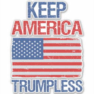 Keep America Trumpless III Aufkleber