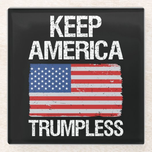 Keep America Trumpless III Glasuntersetzer (Vorderseite)