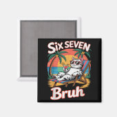 Keep Calm 67 Bruh Cat Vacation Cruise Trip Joke Ge Magnet (Vorderseite/Rückseite)