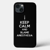 Keep Calm And Blame Anesthesia Print Case-Mate iPhone Hülle (Rückseite)