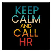 Keep Calm And Call HR Funny Human Resources Poster (Vorderseite)