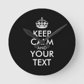 Keep Calm and Carry On - Create Your Own Runde Wanduhr (Vorderseite)