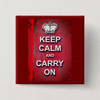 Keep Calm and Carry On Red Vintage  Button