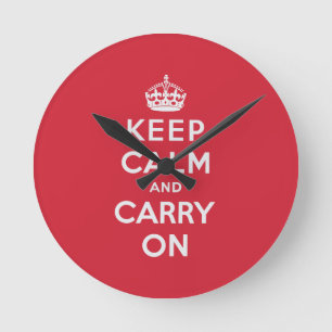 Keep Calm And Carry On Runde Wanduhr