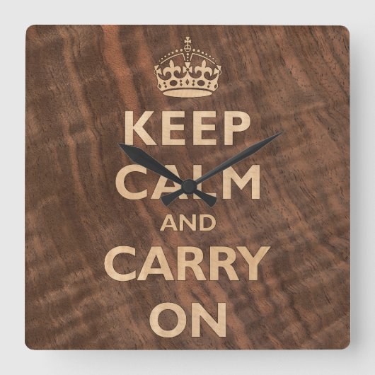 Keep Calm and Carry On Wood Veneer Quadratische Wanduhr (Vorderseite)