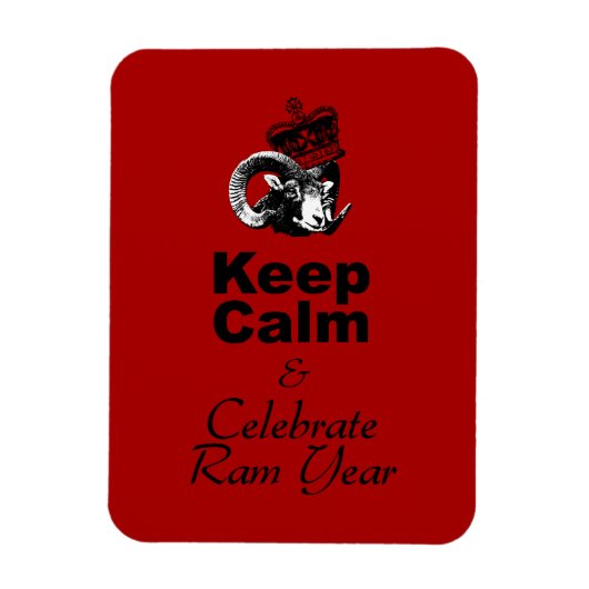 Keep Calm and Celebrate Ram Year 2027 Mg Magnet (Vertikal)