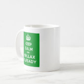 Keep-Calm-And-Chillax-Already.pdf Kaffeetasse (Vorderseite Links)