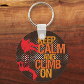 Keep Calm and Climb On Rock Climbing Keychain Schlüsselanhänger (Vorderseite)