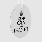 KEEP CALM AND DEADLIFT ORNAMENT (Vorderseite)