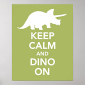 Keep Calm and Dino On print or poster (Vorne)