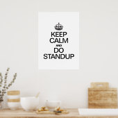 KEEP CALM AND DO STANDUP POSTER (Küche)