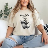 Keep Calm and Do Yoga Honey Badger T-Shirt Gift