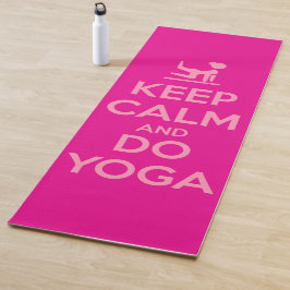 Keep Calm and Do Yoga Yogamatte