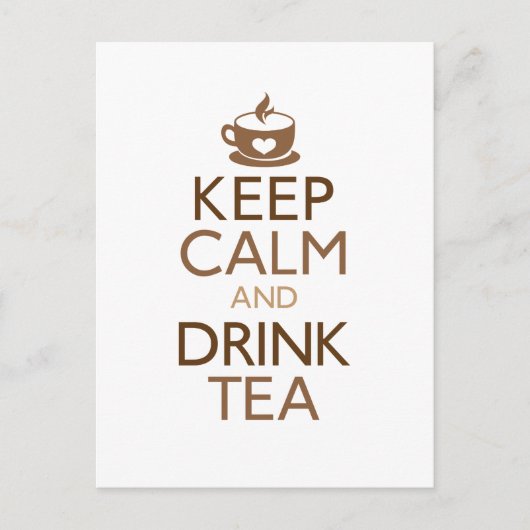 Keep Calm and Drink Tea Postkarte (Vorderseite)