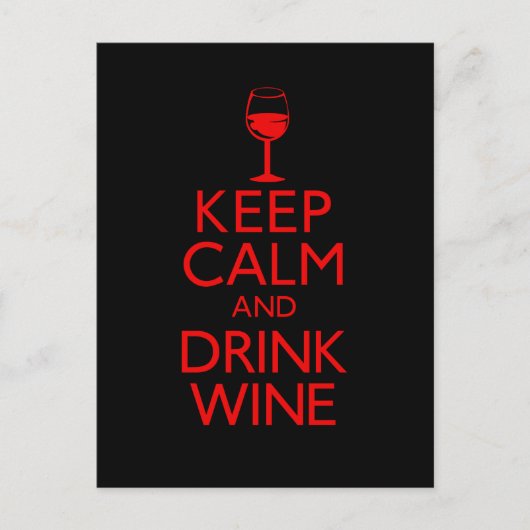 Keep Calm and Drink Wine Postkarte (Vorderseite)